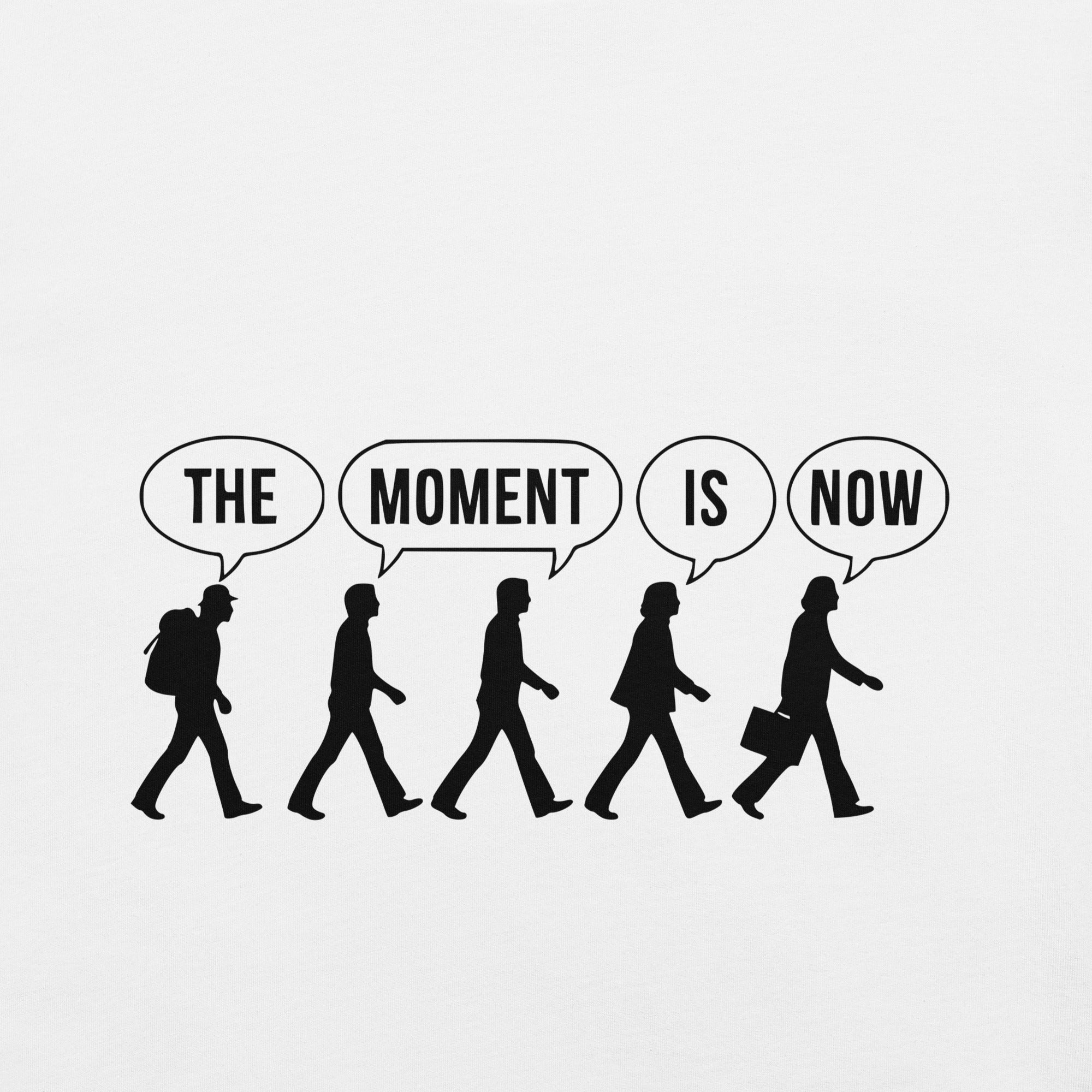 The Moment Is Now – White Edition